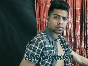 Aguaradompoison