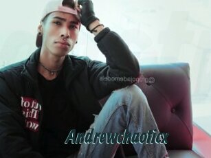 Andrewchaoticx