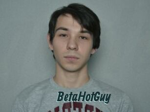 BetaHotGuy