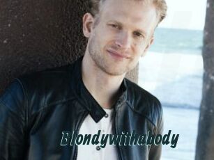 Blondywithabody