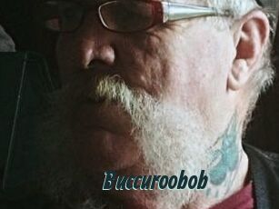 Buccuroobob