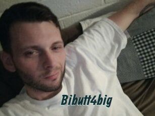 Bibutt4big