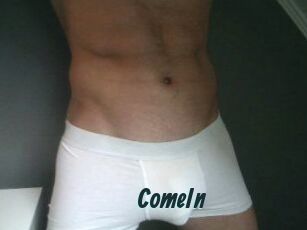 ComeIn