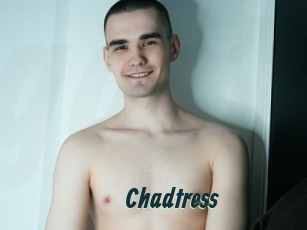 Chadtress