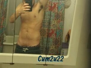 Cum2u22