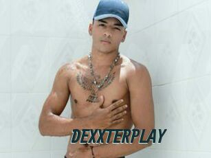 DEXXTERPLAY