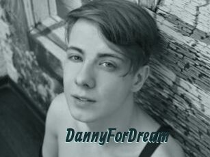 DannyForDream