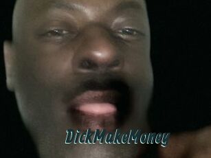 DickMakeMoney