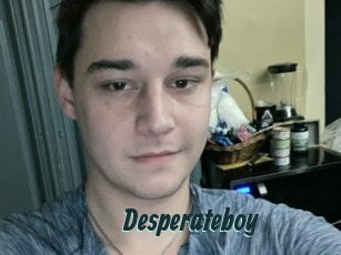 Desperateboy