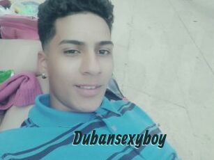 Dubansexyboy