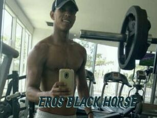 EROS_BLACK_HORSE
