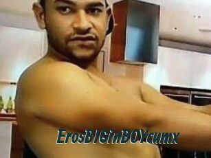 ErosBIGinBOYcumx