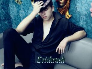 Evickrush