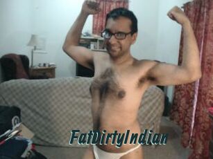 FatDirtyIndian