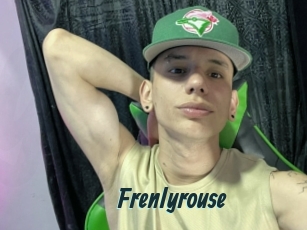 Frenlyrouse