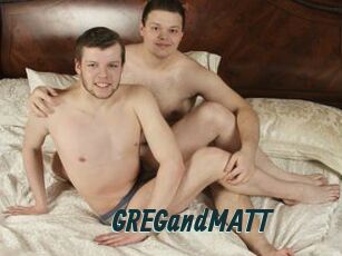 GREGandMATT