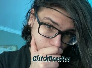 GlitchDoesAss