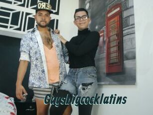 Guysbigcocklatins