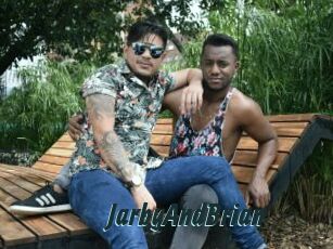 JarbyAndBrian