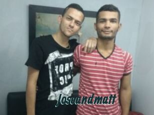Joseandmatt