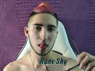 Kane_Shy
