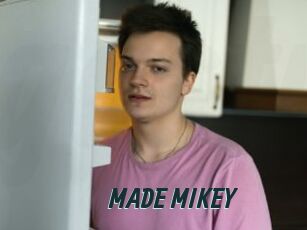MADE_MIKEY
