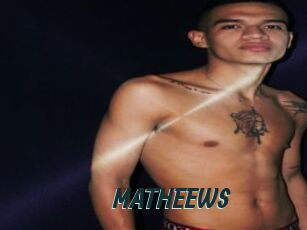 MATHEEWS