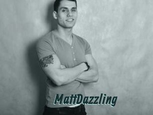 MattDazzling