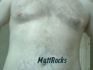 MattRocks