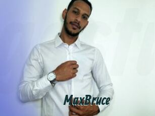 MaxBruce