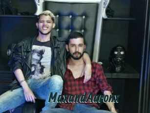 MaxandAaronx