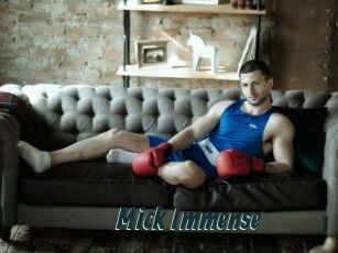 Mick_Immense