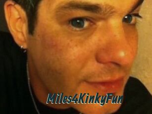 Miles4KinkyFun