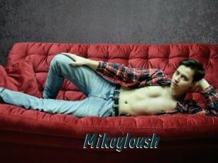 Mikeyloush
