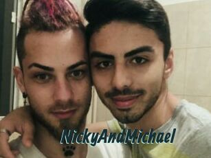 NickyAndMichael