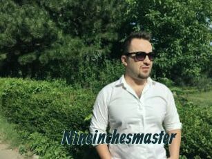 Nineinchesmaster