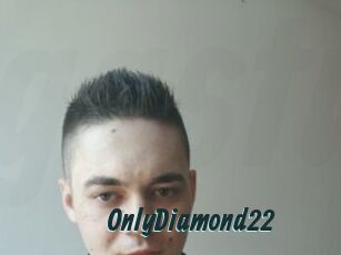 OnlyDiamond22