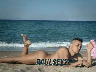 PAULSEX22