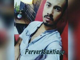 PervertSantiago