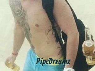 PipeDreamz