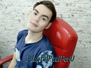 PlayfulPaulForU