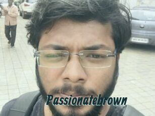 Passionatebrown