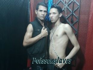 Poissonslaves