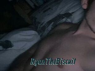 RyanTheBiscuit
