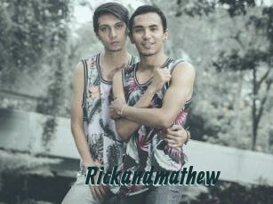 Rickandmathew