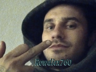 Rowdiex760