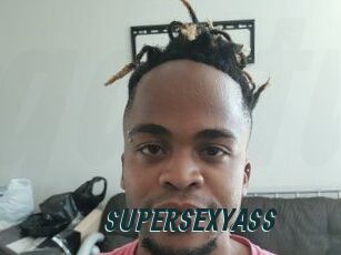 SUPERSEXYASS