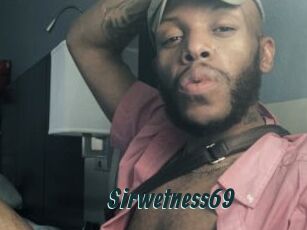 Sirwetness69