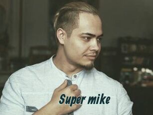 Super_mike_