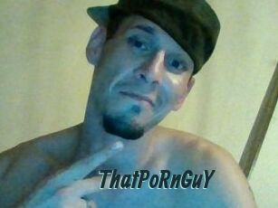 ThatPoRnGuY
